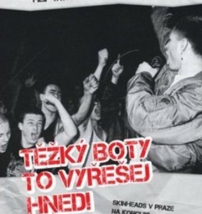 Těžký boty to vyřešej hned