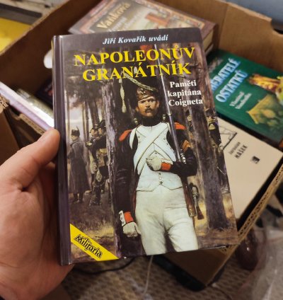 Napoleonův granátník Paměti kapitána Coigneta vojáka Bonapartova konzulátu, granátníka císařské gardy a příslušníka Napoleonova štábu